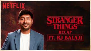 Stranger Things Tamil Recap  Stranger Things-um 120 Rubaiyum  Netflix India