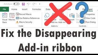 How to Fix  Enable the Disappearing Add-in on the Ribbon