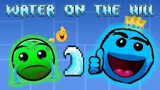 Water on the hill ️ New Lore compilation  Geometry Dash 2.2