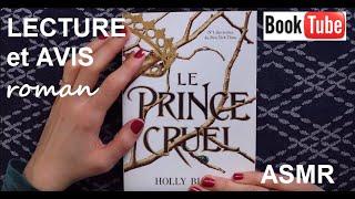 ASMR français - Lecture et avis roman  Le prince cruel tome 1 - Booktube + vlog sans spoiler