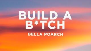 Bella Poarch - Build a B*tch Lyrics