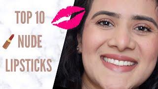 TOP 10 CURRENT FAVOURITE NUDE LIPSTICKS DRSMILEUP #NUDELIPS #TOP10