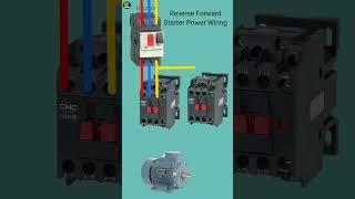 Reverse Forward Starter Power Wiring Connection  #electronic #shorts