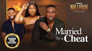 Married To A Cheat Eddie Watson Ebube Nwagbo Chike -Nigerian Movies  Latest Nigerian Movie 2024