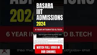 Basara IIIT Admissions 2024  RGUKT BASARA ADMISSIONS 2024  RGUKT Admissions 2024