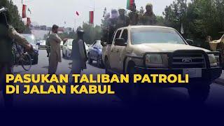 Pasukan Taliban Patroli di Jalan Raya Larang Warga ke Bandara Kabul