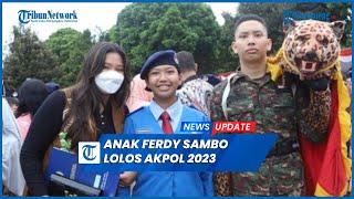 Tribrata Anak Ferdy Sambo Lolos Akpol 2023 Penerus Ayah jadi Polisi