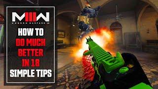 Modern Warfare 3 How to Do MUCH BETTER In 18 Simple Tips...