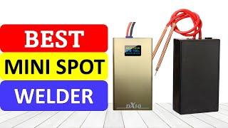 TOP 10 Best Mini Spot Welder in 2022