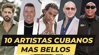 10 ARTISTAS CUBANOS más BELLOS   Incluidos en las listas de People en Español.