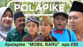 MOBIL BARU #polapike FILM PENDEK NGAPAK KEBUMEN