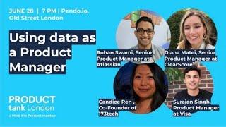 Using data as a Product Manager - ProductTank London