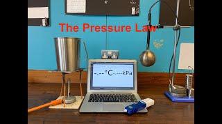 The Pressure Law Heating a gas at constant volume