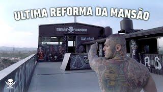 ULTIMA REFORMA NA MANSÃO MAROMBA