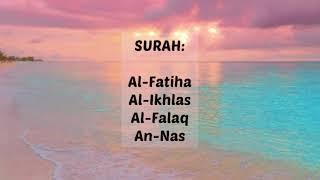 Surah Al-Fatiha Al-Ikhlas Al-Falaq An-Nas