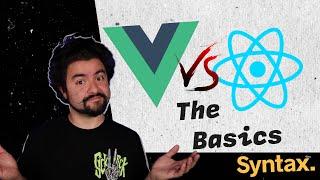 Vue vs React - Template Syntax and State Management