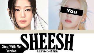 BABYMONSTER - SHEESH Sing With Me