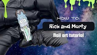 Rick and Morty nail art tutorial  step by step guide  beginner friendly 