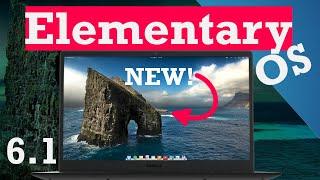 Elementary OS 6.1 Jolnir - Whats new in this release?? A quick review