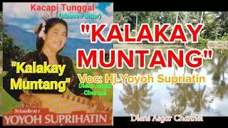 Kacapi Tunggal Yoyoh Supriatin - KALAKAY MUNTANG