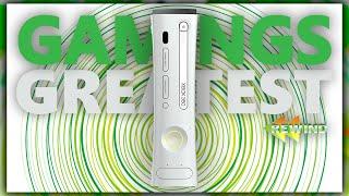 The Xbox 360 Is The Greatest Gaming Console Of All TIme - Rewind