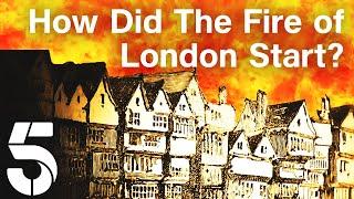 How Did The Great Fire of London Start?  The Great Fire London Burns  Channel 5 #History