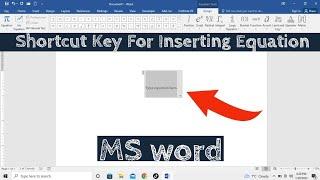 Shortcut Key For Inserting Equation in Microsoft Word  What is the Shortcut  for Equation in Word