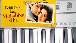 Piano cover of pehli pehli baar mohabbat ki hai - movie is Sirf Tum #pianocover #sirftum #piano