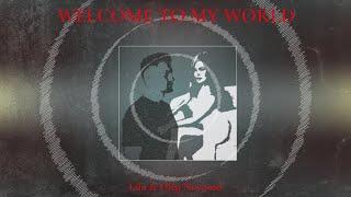 LILU & OLEG NOVOSAD- “WELCOME TO MY WORLD”