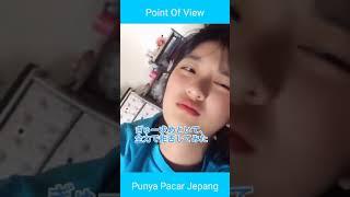 Point of view punya pacar jepang #shorts