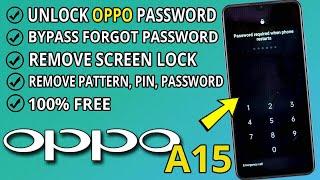 Unlock Oppo A15 forgot password  How To Remove Screen Lock Password oppo a15 cph2185 ️