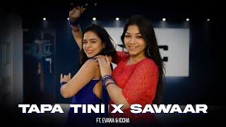 Tapa Tini x Sawaar  Dance Cover  Evana X Iccha  Choreography Rasel Amhed  Dhaka Dance Company