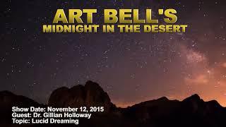 Art Bell MITD -  Dr. Gillian Holloway - Lucid Dreaming