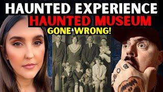 Our Most Haunted Experience  INSIDE this Haunted Museum