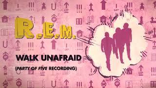 R.E.M. - Walk Unafraid Party Of Five Recording - Official Visualizer  Up Deluxe Edition