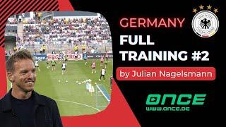 Germany - full training #2 by Julian Nagelsmann