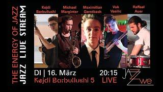 Kejdi Barbullushi Quintet LIVE at ZWE Jazz Club Vienna - JAZZ LIVE STREAM - Jazz Guitar Quintet