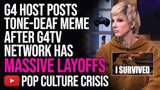 G4 Host Posts Tone-Deaf Meme After G4TV Network Has Massive Layoffs