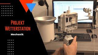 Projekt LoRaWAN Wetterstation - Teil 2 Mechanik