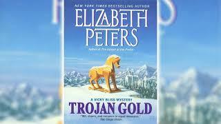 Trojan Gold by Elizabeth Peters Vicky Bliss #4  Audiobooks Full Length