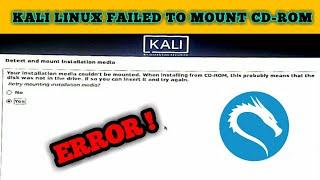 Kali Linux Error Failed to mount CD rom  Fixed simple solution