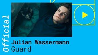 Julian Wassermann feat. Yates – Guard Official Video