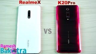 Realme X vs Redmi K20 Pro SpeedTest and Camera Comparison