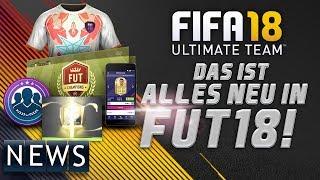 FIFA 18 ● DAS IST ALLES NEU IN FUT18 - NEUE WALKOUTS  FIFANEWS