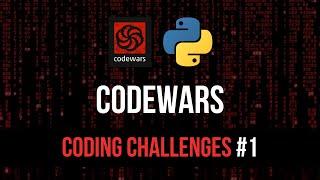 Lets Code Codewars - Coding Challenges #1