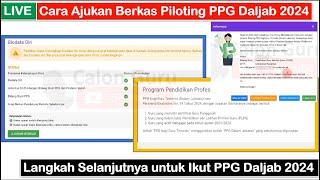 Cara Ajukan Berkas Piloting PPG Daljab 2024 dan Langkah Selanjutnya untuk Ikut PPG Daljab 2024