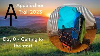 Appalachian Trail Thru Hike 2023 - Day Zero  Getting There