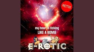 My Heart Is Ticking Like a Bomb Remix