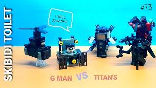 lego skibidi toilet  g man vs titans episode 73