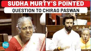 Sudha Murty’s Direct Question To Chirag Paswan In Parliament ‘What Kind Of Food We Eat…’  Watch